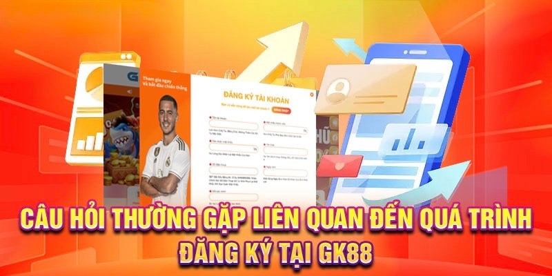 Một số câu hỏi thường gặp khi đăng ký tài khoản bạn cần biết