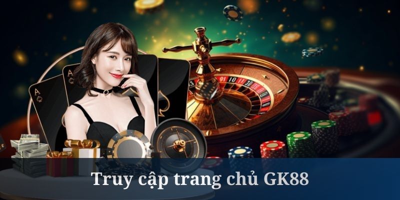 Đăng nhập cần người chơi vào đúng trang web GK88